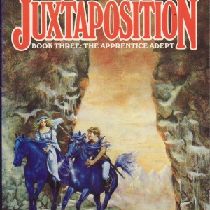 Juxtaposition: The Apprentice Adept - Book 3-2392