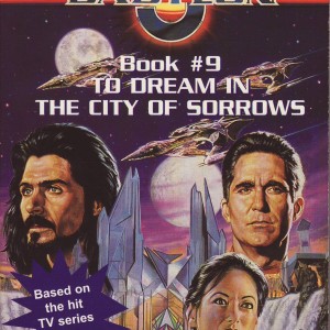 Babylon 5 - Book 9: To Dream in the City of Sorrows-6041
