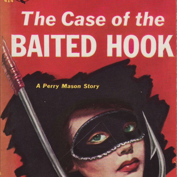 Perry Mason Series / The Case of the baited Hook / Erle Stanley