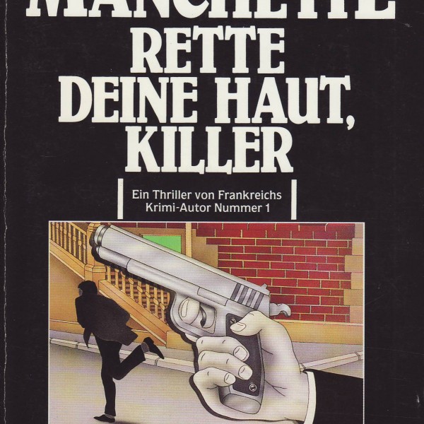 Rette deine Haut, Killer-13055